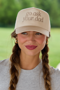 Go Ask Your Dad Natural/Khaki Embroidered Trucker Hat